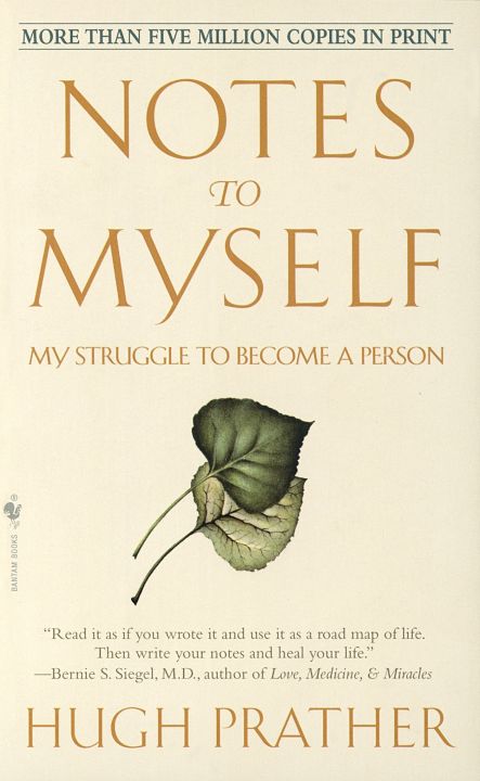 Notes to Myself: My Struggle to Become a Person Book by Hugh Prather