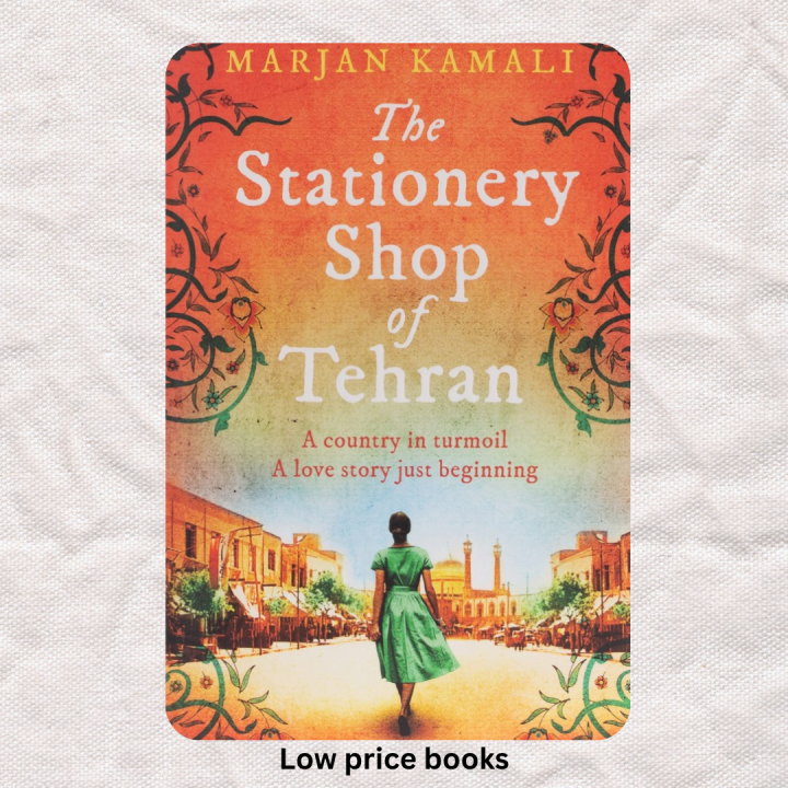 The Stationery Shop of Tehran Book by Marjan Kamali