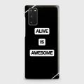 Samsung Galaxy S20 Cover Alive is Awesome  Hard Cover- Design 36 Case. 