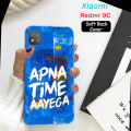 Xiaomi Redmi 9C Back Cover For Boys - Apna Time Aayega - 2Gud Soft Case Cover. 