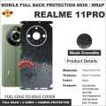 REALME 11 PRO FULL BACK 360 premium Protection Skin Wrap full cover Premium Quality. 