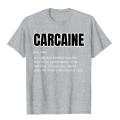Funny Car Guy Gift CARCAINE Definition Love Of Cars T-Shirt Coupons Man Top T-Shirts Cotton Tops T Shirt Cool. 