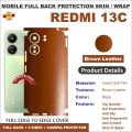 REDMI 13C FULL BACK 360 premium Protection Skin Wrap full cover Premium Quality. 