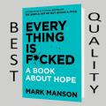 Everything Is Fucked Book by Mark Manson. 