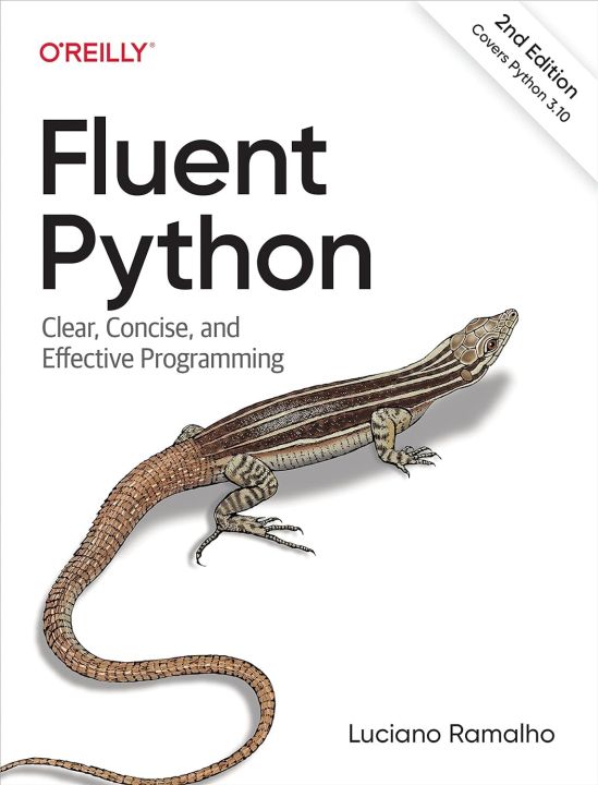 Fluent Python  by Luciano Ramalho (Author)