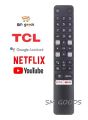 TCL Smart Android LED TV Remote Control With Voice Cammand & Netflix & YouTube & Prime Video & Google play Button. 