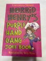 Horrid Henry purple hand gang joke book by Francesca simon. 
