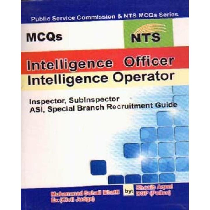 Intelligence Officer Intelligence Operator By M Sohail Bhatti