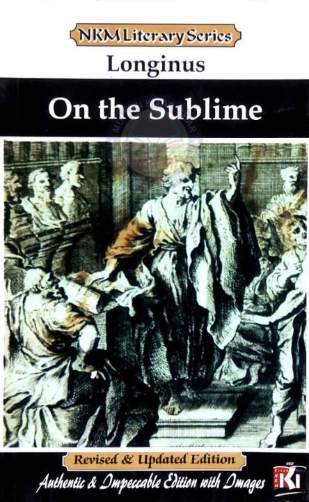 Longinus on the Sublime in English Language NKM Literary Series