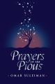 Prayers of the Pious by Omar Suleiman (Author). 