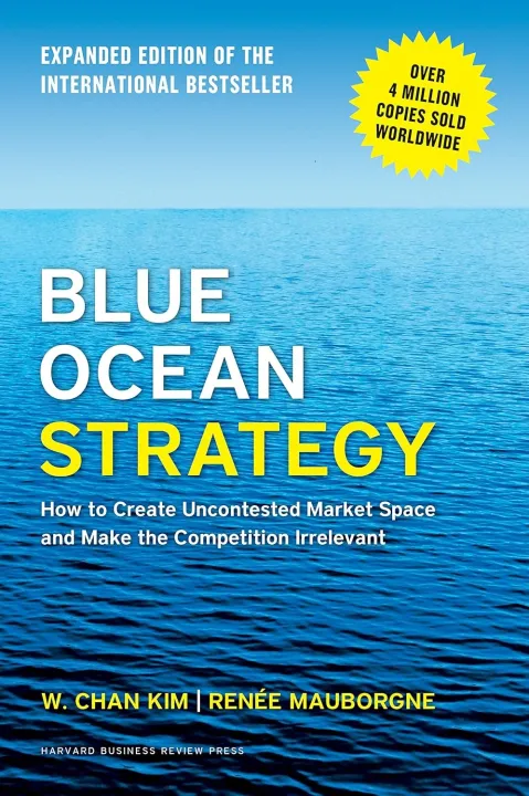 Blue%20Ocean%20Strategy,%20Expanded%20Edition%20by%20W.%20Chan%20Kim%20(Author)%20-%20Image%203