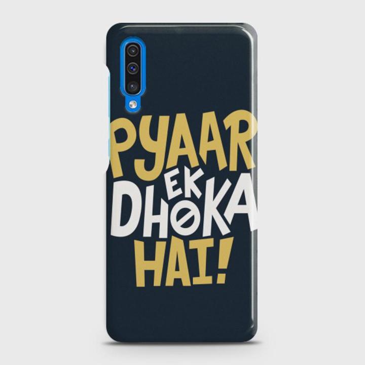 Samsung Galaxy A30s Cover - SkinLee HQ Hard Case - PYAAR EK DHOKA HAI - SKINLEE-589-1-513-374