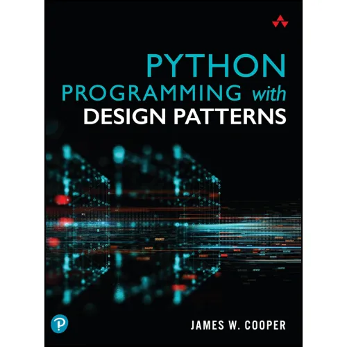 Python%20Programming%20with%20Design%20Patterns%20by%20James%20Cooper%20(Author)%20-%20Image%203