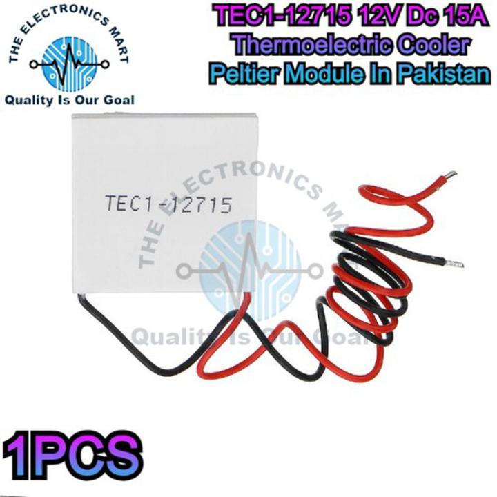 1Pcs TEC1-12715 12V Dc 15A Thermoelectric Cooler Peltier Module In Pakistan