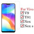 on for vivo v9 protective glass for vivo y81 y 81 nex s tempered glas vi vo v 9 ne xs nexs glass screen protector y81 viv 9 o ne. 