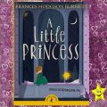 A Little Princess Novel by Frances Hodgson Burnett. 