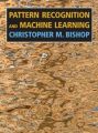 Pattern Recognition and Machine Learning by Christopher M. Bishop (Author). 