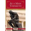 As a Man Thinketh by James Allen. 