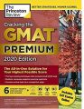 Cracking the GMAT Premium Edition 2020 by Princeton Review. 
