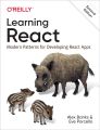 Learning React by Alex Banks (Author), Eve Porcello (Author). 