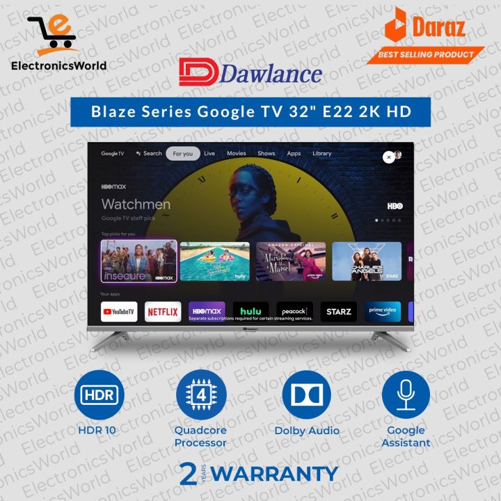 Dawlance  LED TV  32" Smart | Blaze Series Google TV 32" E22 2K HD | Quadcore Processor With Seamless Connectivity | 2 Years Warranty.