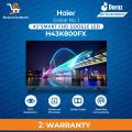 Haier LED TV  43" Smart FHD H43K800FX-Google TV -1.5GB RAM (DDR3) & 8GB ROM - Certified Android Smart + FHD+ Bezel-less LED - 2 Years Official Warranty - (New Model). 