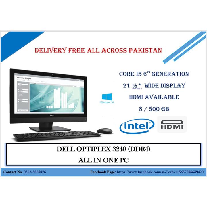 Optiplex 3240 All in one - Core i5 6th gen-8 GB RAM-500 GB HDD-21.5 INCHES WLED DISPLAY-WIFI-CAMERA