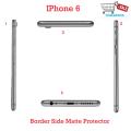 Apple Iphone 6 Complete all Sides Border Protector For Iphone 6 - Matte Protector. 