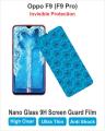 Oppo F9 and F9 Pro Screen Protector Nano Glass 9H (Tempered) Unbreakable - Anti Shock. 