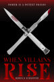 When Villains Rise (Market of Monsters, #3) by Rebecca Schaeffer. 