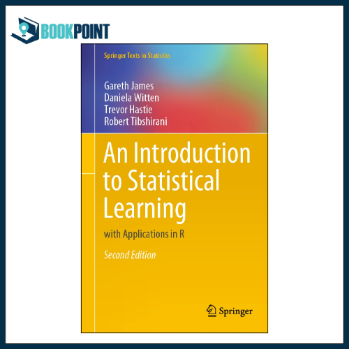 An Introduction to Statistical Learning by Gareth James (Author)