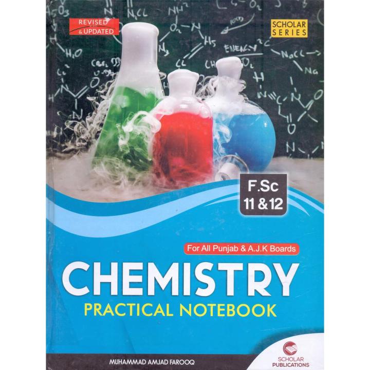 Lab Notebook Fo Rchemistry Scholar Chemistry Practical Notebook for F.Sc 11 & 12 | Complete ...
