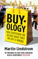 Buyology: Truth and Lies About Why We Buy. 