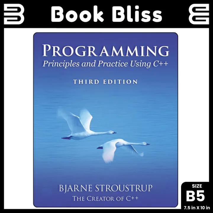 Programming: Principles and Practice Using C++ (C++ In-depth) 3rd ...
