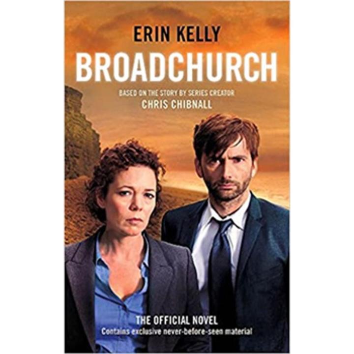 Broadchurch: Broadchurch (Book 1) By erin kelly