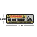 3D PVC Military Patch DO NOT TOUCH WARNING Outdoor Tactical Morale Badge Hook and Loop Patch on Backpack Sticker Applique. 