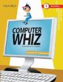 Computer Whiz Book 1. 