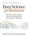 Data Science for Business by Foster Provost (Author), Tom Fawcett (Author). 