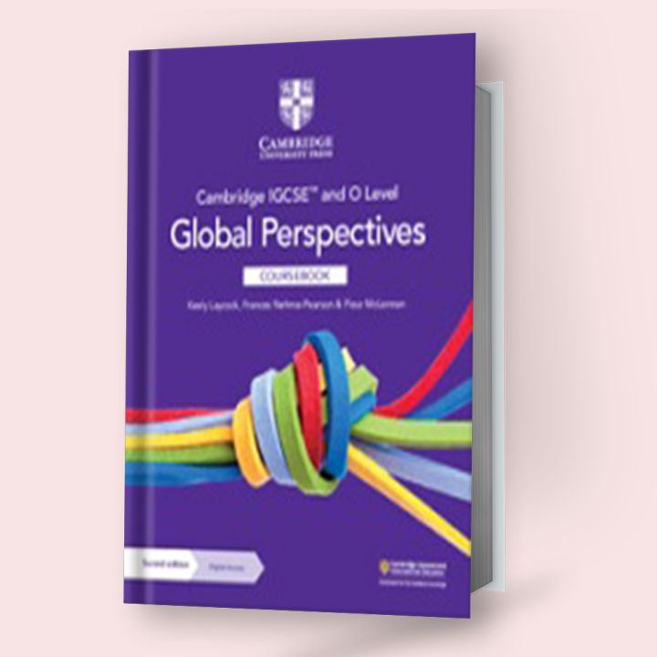 Cambridge IGCSE/O-Level Global Perspectives (0457/2069) Coursebook