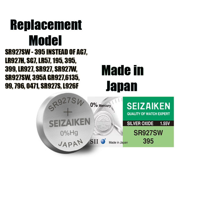SEIZAIKEN SR927SW , 395 Original Japanese 1 Pcs Button Cell 1.55V Can be also Replacement Same Model. SR927SW - 395 INSTEAD OF AG7,  LR927H, SG7, LR57, 195, 395,  399, LR927, SR927, SR927W,  SR927SW, 395A GR927,6135,  99, 796, 0471, SR927S, L926F - Made i