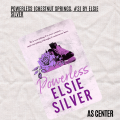 Powerless (Chestnut Springs, #3) by Elsie Silver. 