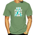 Sexual Assault Awareness T-Shirt Her Fight Is My Fight T-Shirt T Shirts Latest 3D Printed Cotton Men's T Shirt High Street. 