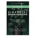 Financial Shenanigans, Fourth Edition: How to Detect Accounting Gimmicks and Fraud in Financial Reports 4th Edition Quality Books. 