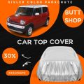 SUZUKI HUSTLER TOP COVER , FULL BODY COVER , ALL WEAHTER RESISTANT (PARACHUTE). 