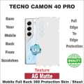 TECNO CAMON 40 PRO FULL BACK 360 PROTECTION SKIN WRAP PROTECTOR  / BACK PROTECTION SHEET WITH CAMERA AND 4 SIDES PROTECTION PREMIUM QUALITY. 