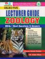 Zoology Lecturer Guide Objective MCQs,Short Questions & Answers by Hassan Rohail Buhtta. 