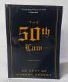 The 50th Law by 50 Cent , Robert Greene. 