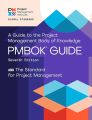 A Guide to the Project Management Body of Knowledge (PMBOK® Guide) – Seventh Edition and The Standard for Project Management (ENGLISH) Seventh edition by Project Management Institute. 