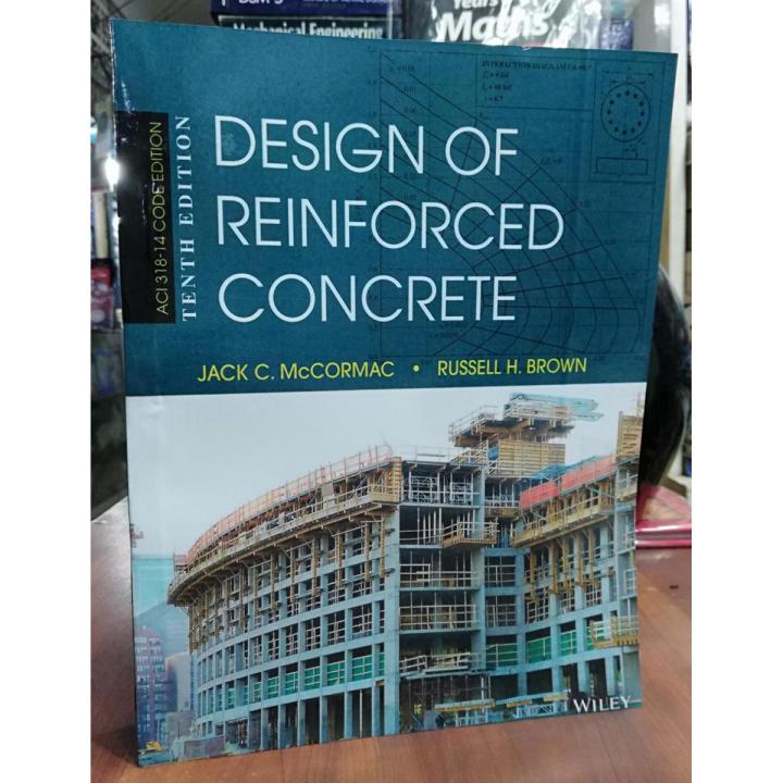 Design of Reinforced Concrete, 10th Edition
