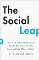 The Social Leap: The New Evolutionary Science of Who We Are, Where We Come From, and What Makes Us Happy by William Von Hippel. 